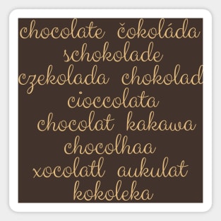 Lispe Chocolate in Many Languages Magnet